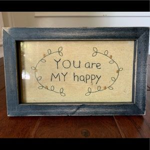 You’re my happy framed art